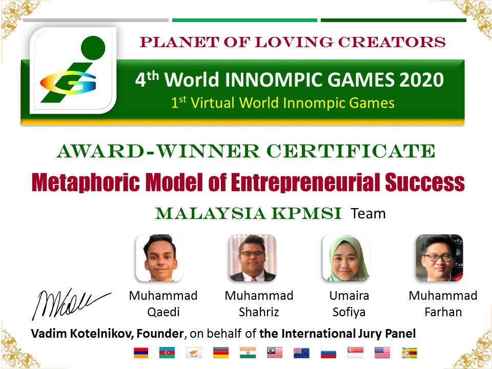 Innimpic Games 2020 award certificate Metaphoric Model of Entrepreneurial Success, Istana, Malaysia KPMSI team