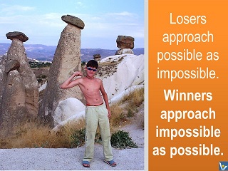 Winners vs Losers quotes, impossible is possible, Vadim Kotelnikov Dennis
